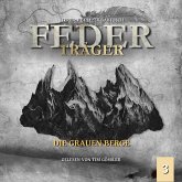 Die grauen Berge (MP3-Download) Die grauen Berge (MP3-Download)