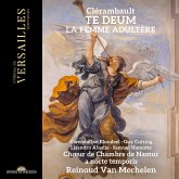 Clerambault: Te Deum & Histoire De La Femme Adulte Clerambault: Te Deum & Histoire De La Femme Adulte