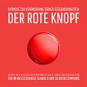 Der Rote Knopf: Hypnose zur... - Bild 1