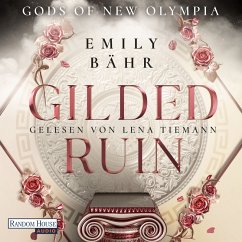 Gilded Ruin / Gods of New Olympia Bd.1 (MP3-Download) - Bähr, Emily