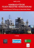 HANDBUCH FÜR DIE FEUER-INDUSTRIE-VERSICHERUNG