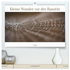 Cover Kleine Wunder vor der Haustür (hochwertiger Premium Wandkalender 2026 DIN A2 quer), Kunstdruck in Hochglanz