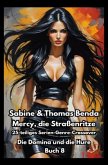 Mercy, die Straßenritze - Buch 8 - Die Domina und die Hure