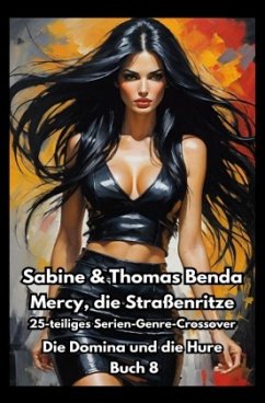 Cover Mercy, die Straßenritze - Buch 8 - Die Domina und die Hure