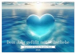 Dein Jahr gefüllt mit Selbstliebe (Wandkalender 2026 DIN A3 quer), CALVENDO Monatskalender