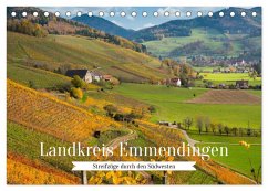 Landkreis Emmendingen - Streifzüge durch den Südwesten (Tischkalender 2026 DIN A5 quer), CALVENDO Monatskalender