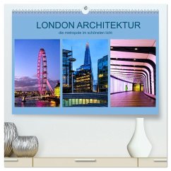 London Architektur (hochwertiger Premium Wandkalender 2026 DIN A2 quer), Kunstdruck in Hochglanz London Architektur (hochwertiger Premium Wandkalender 2026 DIN A2 quer), Kunstdruck in Hochglanz