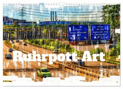 Ruhrpott Art (Wandkalender 2026 DIN A3 quer), CALVENDO Monatskalender Ruhrpott Art (Wandkalender 2026 DIN A3 quer), CALVENDO Monatskalender
