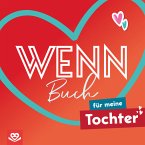 Wenn-Buch für meine Tochter