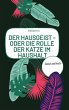 DER HAUSGEIST - Oder die Rolle der... - Bild 1