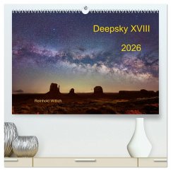 Deepsky XVIII (hochwertiger Premium Wandkalender 2026 DIN A2 quer), Kunstdruck in Hochglanz Deepsky XVIII (hochwertiger Premium Wandkalender 2026 DIN A2 quer), Kunstdruck in Hochglanz
