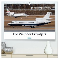 Die Welt der Privatjets (hochwertiger Premium Wandkalender 2026 DIN A2 quer), Kunstdruck in Hochglanz Die Welt der Privatjets (hochwertiger Premium Wandkalender 2026 DIN A2 quer), Kunstdruck in Hochglanz
