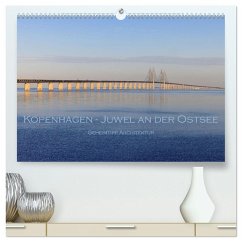 Kopenhagen - Juwel an der Ostsee (hochwertiger Premium Wandkalender 2026 DIN A2 quer), Kunstdruck in Hochglanz