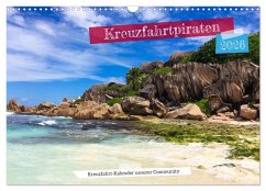 Cover Kreuzfahrtpiraten (Wandkalender 2026 DIN A3 quer), CALVENDO Monatskalender