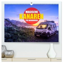 Die KANAREN per WOHNMOBIL (hochwertiger Premium Wandkalender 2026 DIN A2 quer), Kunstdruck in Hochglanz Die KANAREN per WOHNMOBIL (hochwertiger Premium Wandkalender 2026 DIN A2 quer), Kunstdruck in Hochglanz