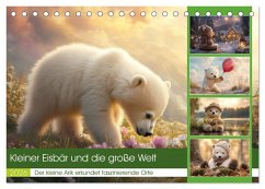 Kleiner Eisbär und die große Welt (Tischkalender 2026 DIN A5 quer), CALVENDO Monatskalender Kleiner Eisbär und die große Welt (Tischkalender 2026 DIN A5 quer), CALVENDO Monatskalender