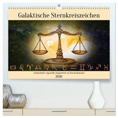 Cover Galaktische Sternkreiszeichen (hochwertiger Premium Wandkalender 2026 DIN A2 quer), Kunstdruck in Hochglanz