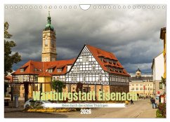 Cover Wartburgstadt Eisenach - Reise durch das schöne Thüringen (Wandkalender 2026 DIN A4 quer), CALVENDO Monatskalender