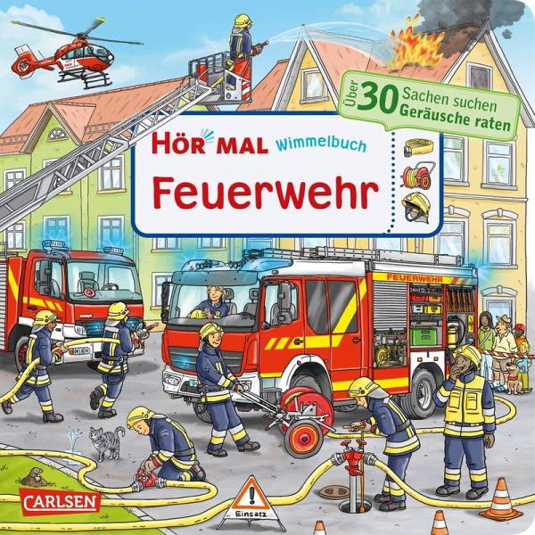 Hör mal (Soundbuch): Wimmelbuch: Feuerwehr - Enni Bollin