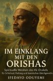 Im Einklang mit den Orishas