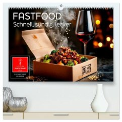 Fastfood - schnell, sündig, lecker (hochwertiger Premium Wandkalender 2026 DIN A2 quer), Kunstdruck in Hochglanz Fastfood - schnell, sündig, lecker (hochwertiger Premium Wandkalender 2026 DIN A2 quer), Kunstdruck in Hochglanz