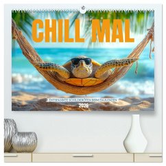 CHILL MAL - Entspannte Schildkröten beim Faulenzen (hochwertiger Premium Wandkalender 2026 DIN A2 quer), Kunstdruck in Hochglanz CHILL MAL - Entspannte Schildkröten beim Faulenzen (hochwertiger Premium Wandkalender 2026 DIN A2 quer), Kunstdruck in Hochglanz