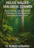 Heilige Wälder - Verlorene Stimmen Heilige Wälder - Verlorene Stimmen