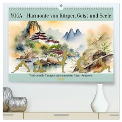YOGA - Harmonie von Körper, Geist und Seele (hochwertiger Premium Wandkalender 2026 DIN A2 quer), Kunstdruck in Hochglanz YOGA - Harmonie von Körper, Geist und Seele (hochwertiger Premium Wandkalender 2026 DIN A2 quer), Kunstdruck in Hochglanz
