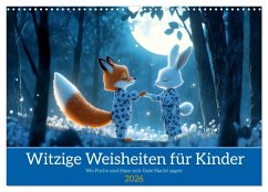 Witzige Weisheiten für Kinder (Wandkalender 2026 DIN A3 quer), CALVENDO Monatskalender