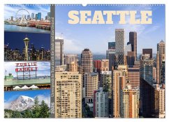 SEATTLE Unvergessliche Tour durch die Stadt und das Umland (Wandkalender 2026 DIN A2 quer), CALVENDO Monatskalender SEATTLE Unvergessliche Tour durch die Stadt und das Umland (Wandkalender 2026 DIN A2 quer), CALVENDO Monatskalender