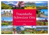 Traumhafte Schweizer Orte (Wandkalender... - Bild 1