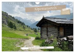 Alpenauszeit - Die Berghütten unserer Alpen (Wandkalender 2026 DIN A4 quer), CALVENDO Monatskalender