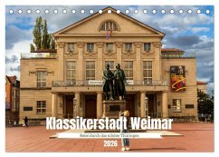 Cover Klassikerstadt Weimar - Reise durch das schöne Thüringen (Tischkalender 2026 DIN A5 quer), CALVENDO Monatskalender