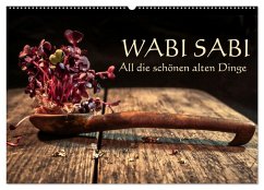 Wabi Sabi: All die schönen alten Dinge (Wandkalender 2026 DIN A2 quer), CALVENDO Monatskalender