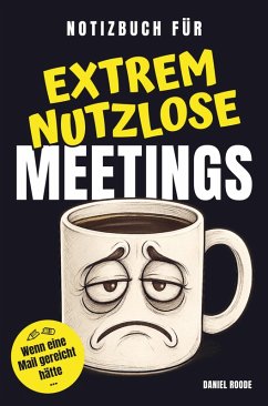 Cover Notizbuch für extrem nutzlose Meetings