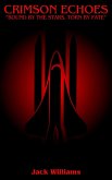Crimson Echoes (eBook, ePUB) Crimson Echoes (eBook, ePUB)