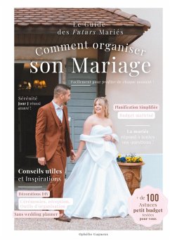 Comment organiser son mariage - Gagneux, Ophélie