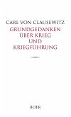 Grundgedanken über Krieg und Kriegführung Grundgedanken über Krieg und Kriegführung