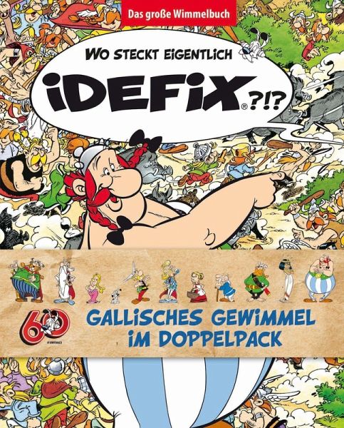 Idefix' Gallisches Gewimmel