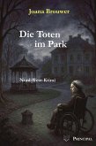 Die Toten im Park Die Toten im Park