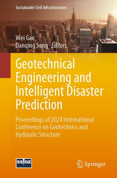 Geotechnical Engineering and Intelligent Disaster Prediction (eBook, PDF)