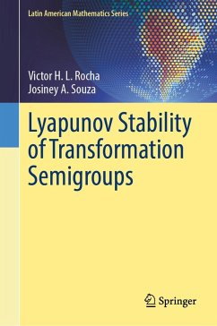 Lyapunov Stability of Transformation Semigroups (eBook, PDF) - Rocha, Victor H. L.; Souza, Josiney A.