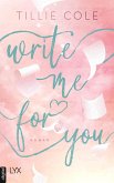 Write Me for You (eBook, ePUB)