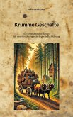 Krumme Geschäfte Krumme Geschäfte