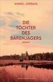 Die Töchter des Bärenjägers Die Töchter des Bärenjägers