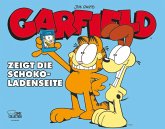 Garfield - zeigt die Schokoladenseite Garfield - zeigt die Schokoladenseite