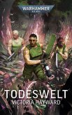 Warhammer 40.000 - Todeswelt Warhammer 40.000 - Todeswelt