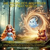 Die magischen Abenteuer von Nilo Nebulo Fantasievolle Geschichten zum Inhalieren Die magischen Abenteuer von Nilo Nebulo Fantasievolle Geschichten zum Inhalieren