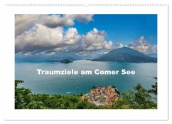 Traumziele am Comer See (Wandkalender 2026 DIN A2 quer), CALVENDO Monatskalender Traumziele am Comer See (Wandkalender 2026 DIN A2 quer), CALVENDO Monatskalender