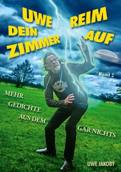 Uwe reim dein Zimmer auf - Hering, Fiete Piet; Jakoby, Uwe